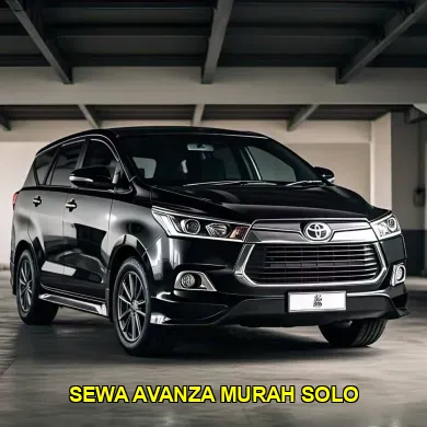Sewa Avanza Murah Solo